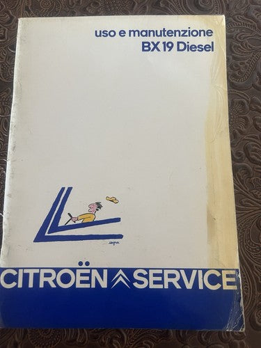 Citroen BX 19 Livret Voiture Utilisation et Entretien Italien Original Vintage