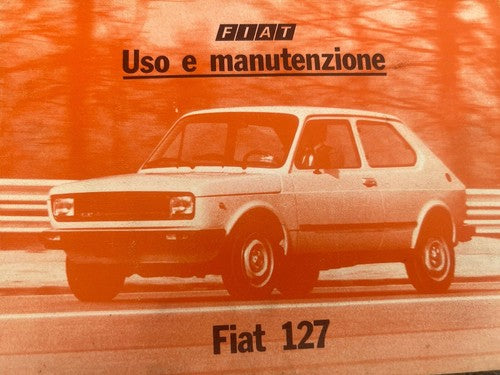 Fiat 127 Booklet Car Use Maintenance Italian Original Vintage