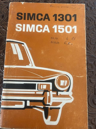 Simca 1301 Livret Voiture Utilisation Entretien Italien 1501 Original Vintage