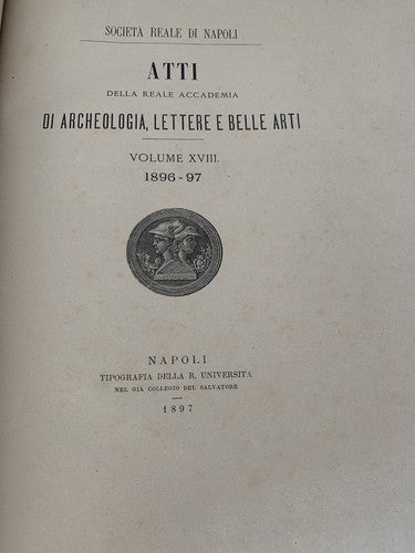 Livre Atti Royal Académie Archéologie - Lettere Et Belle Arts Na 1897Antique 