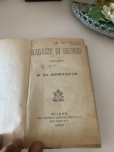 🔴 Book BRONZE GIRLS By Montepin Milan novel ERA 1906 