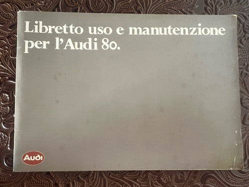AUDI 80 Booklet Car Use Maintenance Italian Original Vintage 