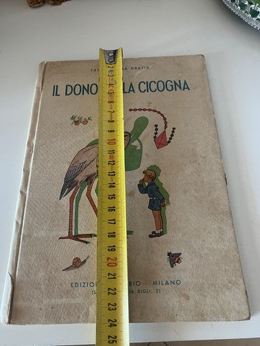 🔴 Book THE GIFT OF THE STORK Fausto Della Grazia Ancient Cenobio 1945 
