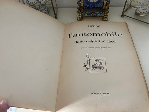 🔴 Vollständiges illustriertes Buch „L'AUTOMOBILE HERGE'“ aus dem Jahr 1963 in italienischer Sprache. 