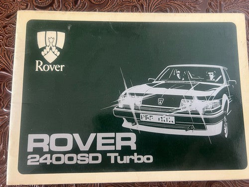 Rover 2400SD Livret Voiture Utilisation Entretien Turbo Italy Original Vintage