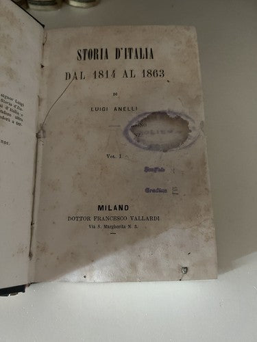 🔴 Books HISTORY OF ITALY Luigi Anelli from 1814 1867 2 volumes old cover 