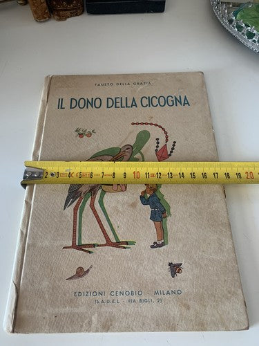 🔴 Book THE GIFT OF THE STORK Fausto Della Grazia Ancient Cenobio 1945 