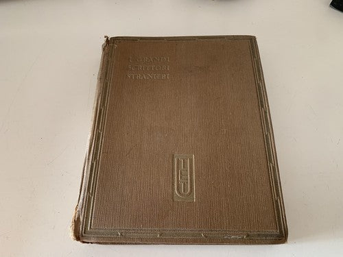 🔴 Libro I GRANDI SCRITTORI STRANIERI Arturo Farinelli marca da bollo 40 vintage