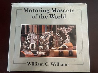 🔴 Libro Motoring Mascots of the World William C. Williams Raro collezionisti