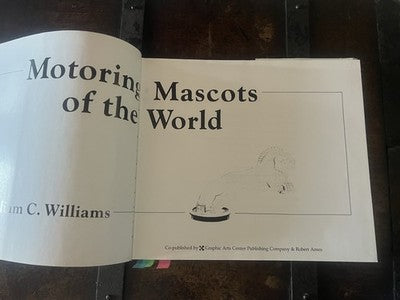 🔴 Libro Motoring Mascots of the World William C. Williams Raro collezionisti