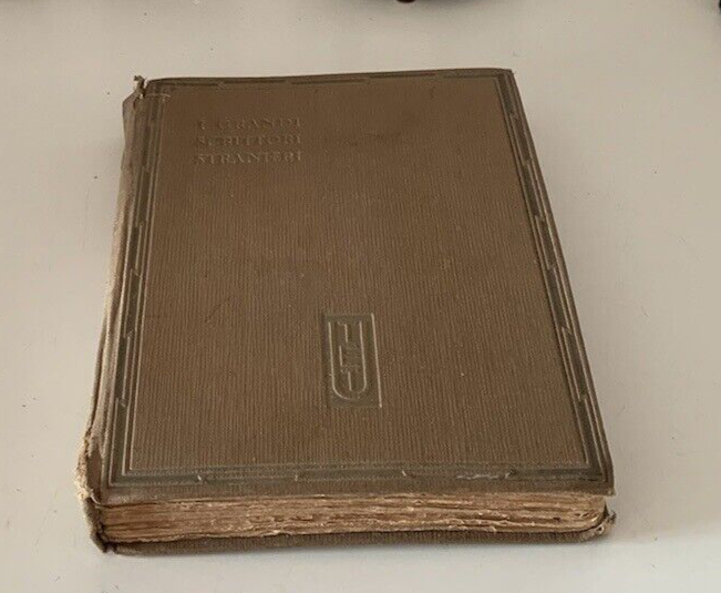 🔴 Libro I GRANDI SCRITTORI STRANIERI Arturo Farinelli marca da bollo 40 vintage