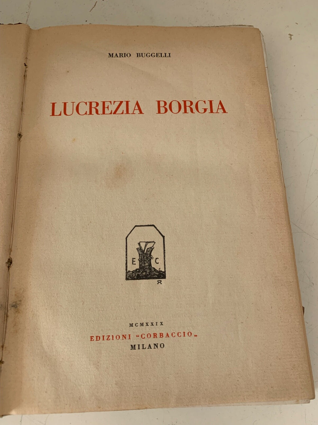 🔴 Hardback book LUCREZIA BORGIA by Mario Buggelli from 1900 