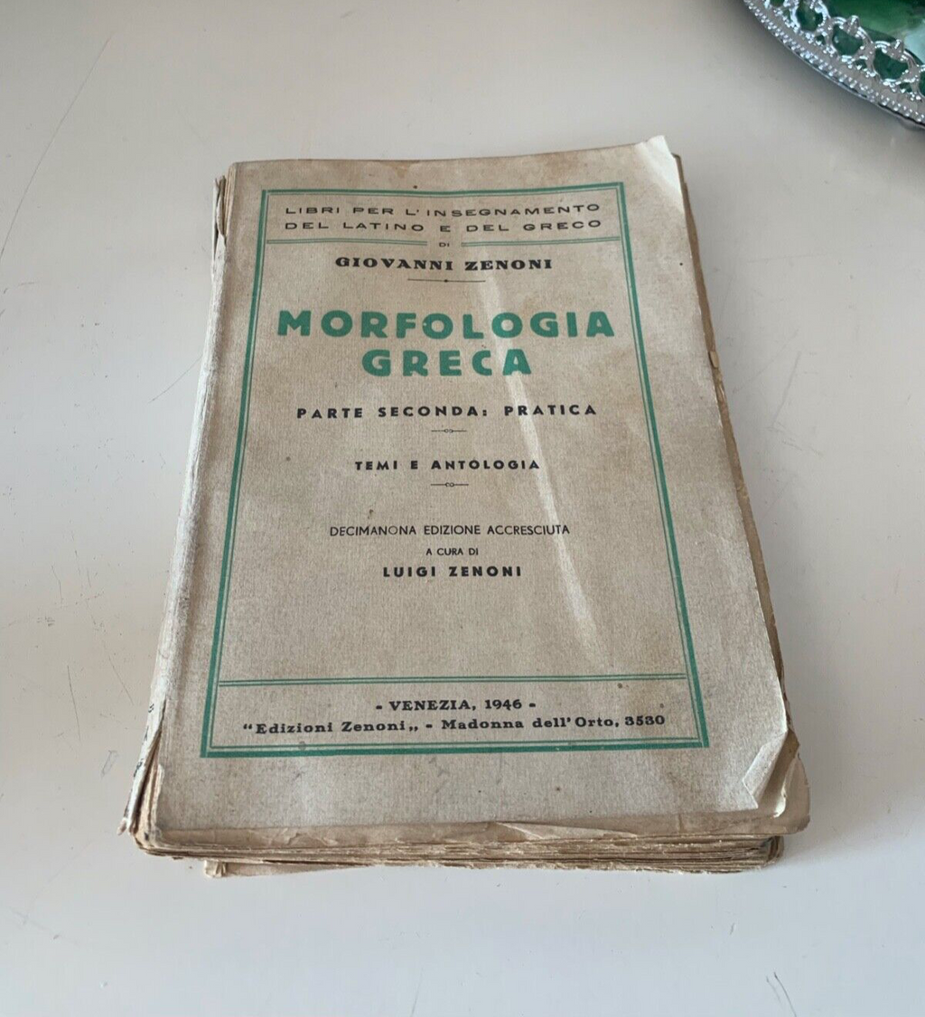 Livre Morphologie Grecque De Giovanni Zenoni Époque 1946