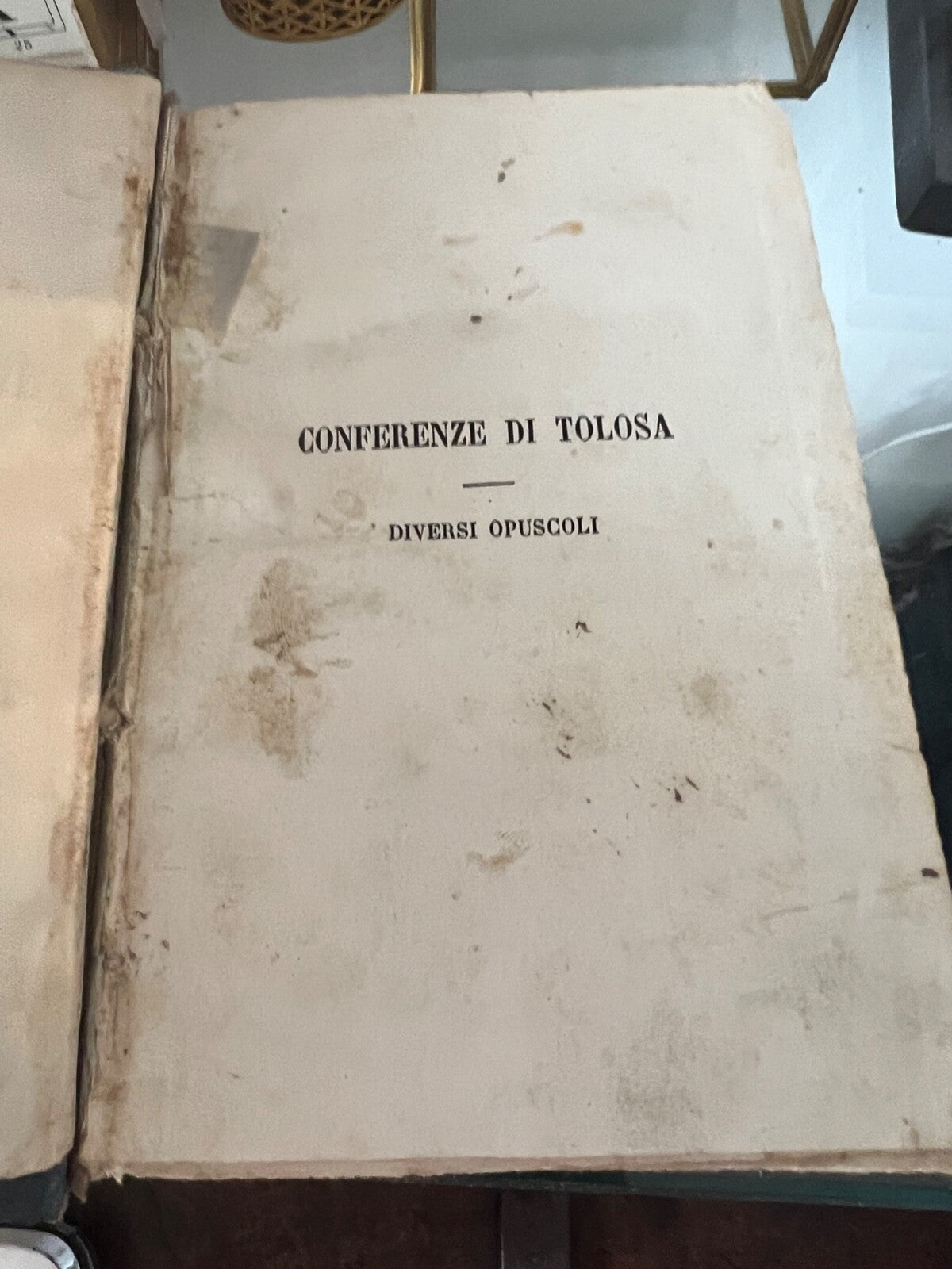 🔴 Libro CONFERENZE DI TOLOSA padre Lacordaire Milano antico del 1858