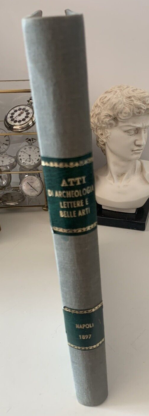 🔴 Book PROCEEDINGS ROYAL ACADEMY OF ARCHAEOLOGY - LETTERS AND FINE ARTS Na 1897Ancient 