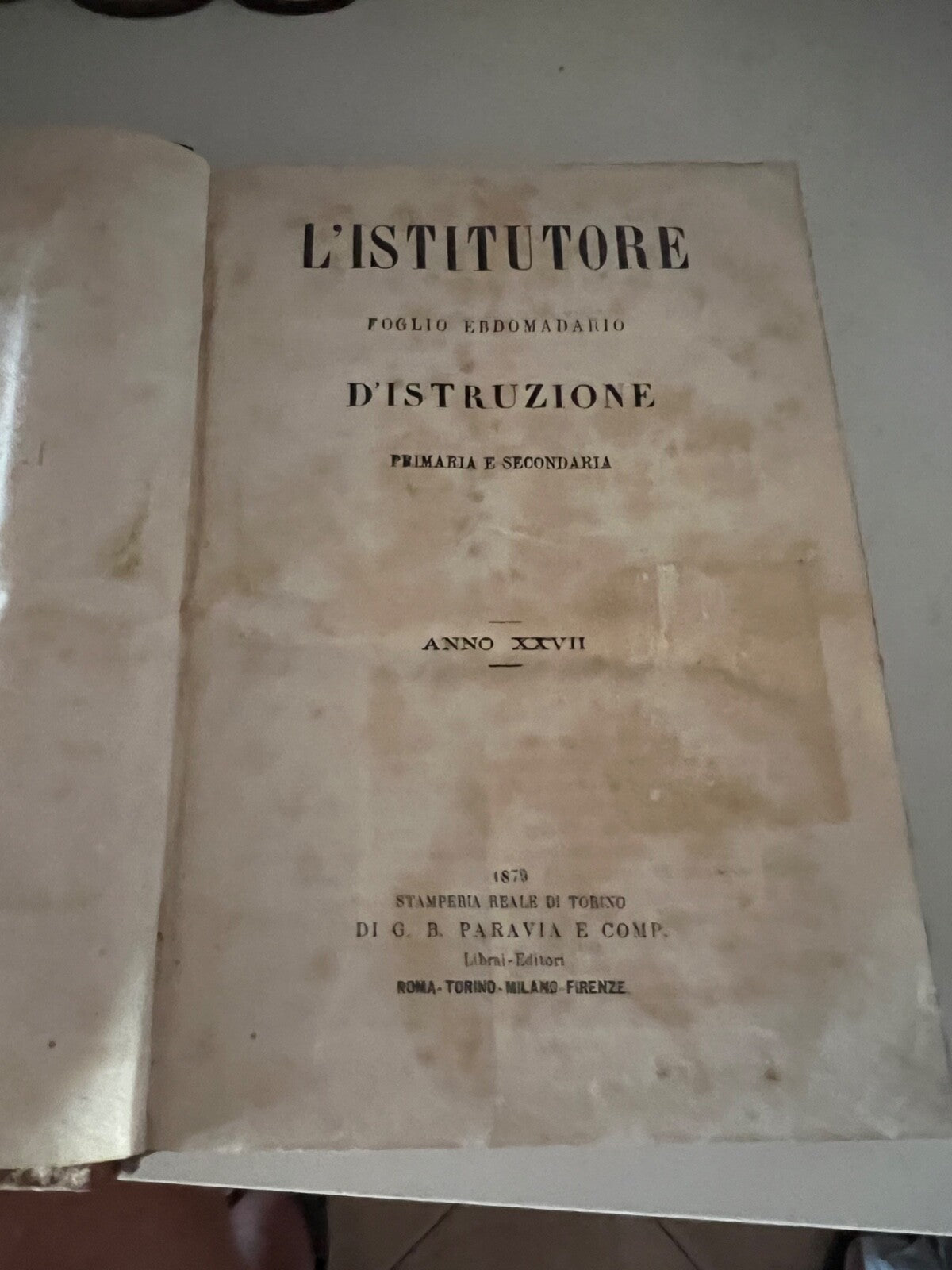 Livre L'Istitutore Feuille Toutes les Semaines De Instruction Actes Officiels
