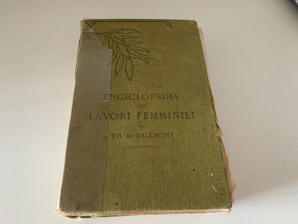 🔴 ENCYCLOPEDIA OF WOMEN'S WORK French embroidery book by Therese Dillmont 