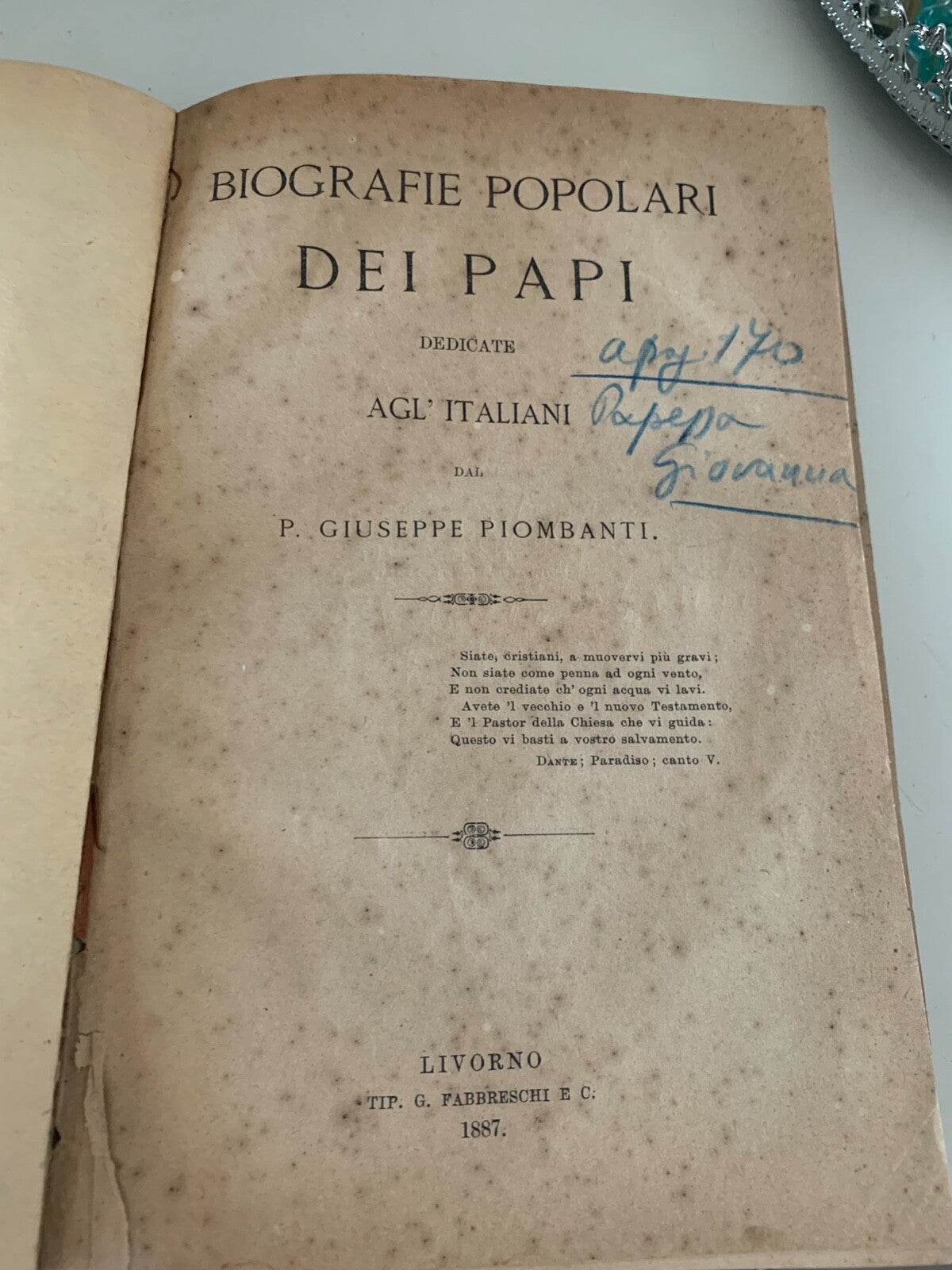 🔴 Book POPULAR BIOGRAPHIES OF THE POPES by Piombanti Livorno ancient 1887 