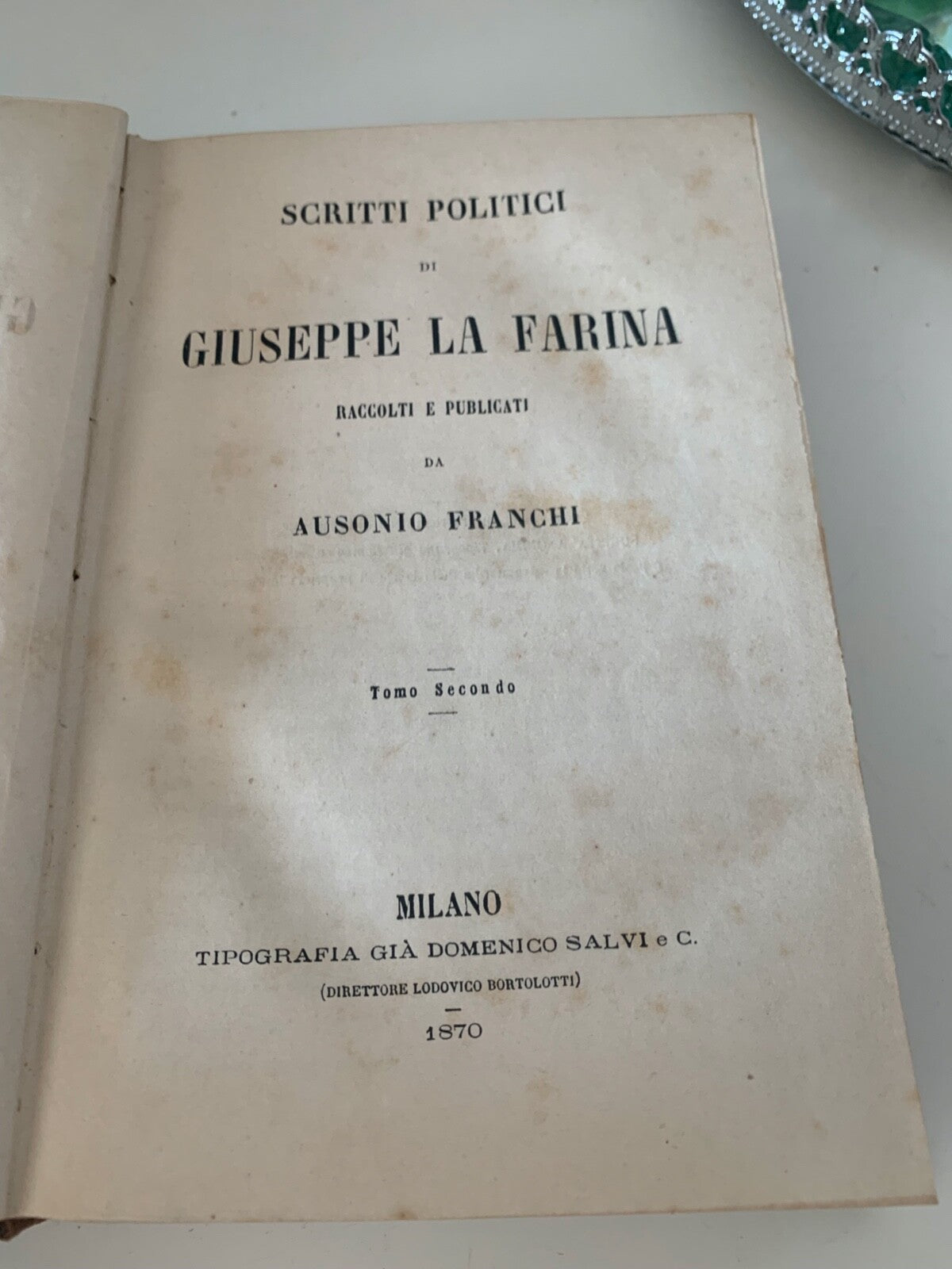 🔴 Book POLITICAL WRITINGS by Giuseppe La Farina Volume 2 old 1870 