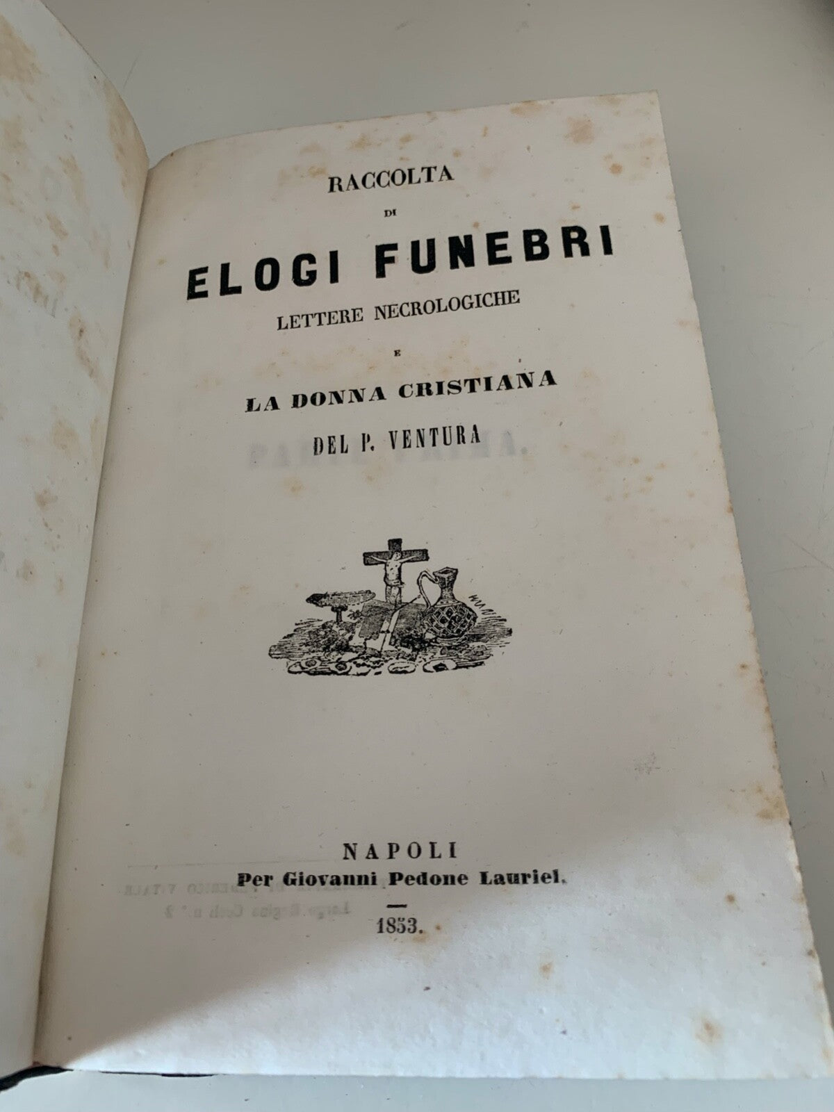 🔴 Book COLLECTION OF FUNERAL PRAISES CHRISTIAN DOCTRINE old 1853 