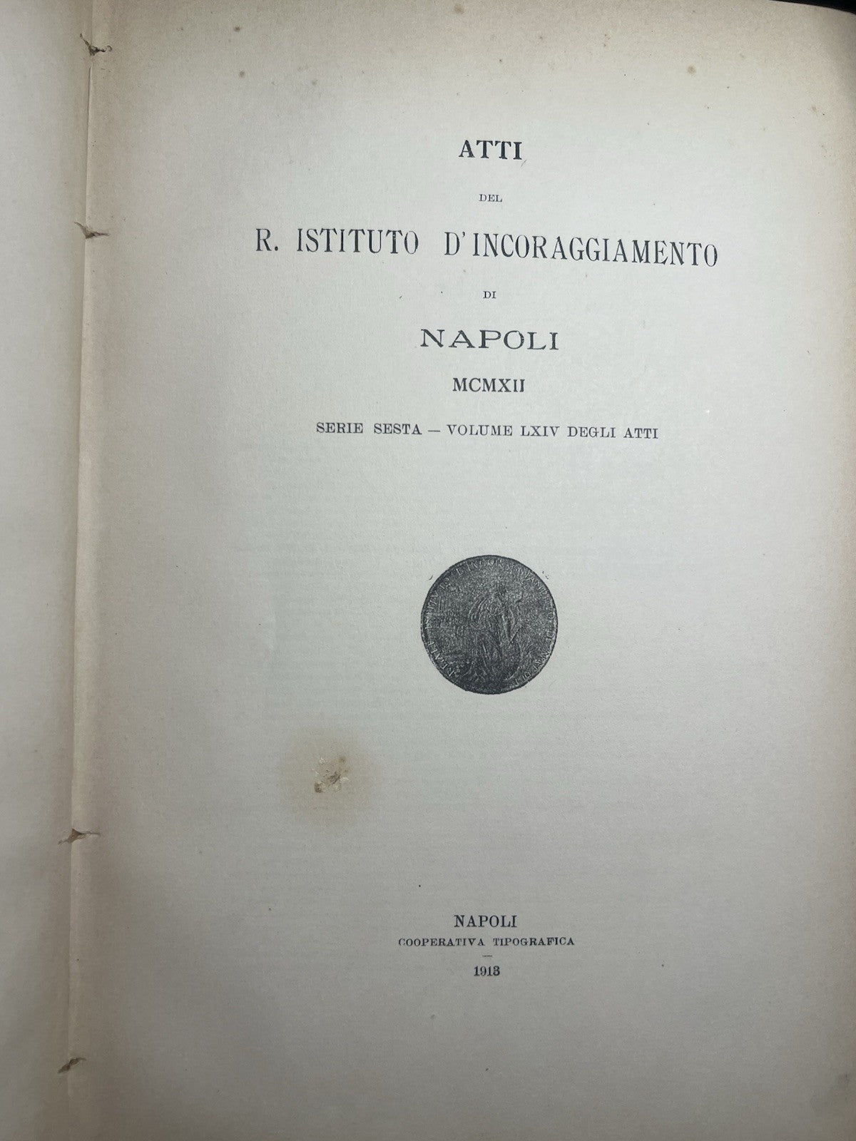 🔴 Libro ATTI ISTITUTO INCORAGGIAMENTO NAPOLI seri 6 volume LXIV originale 1918